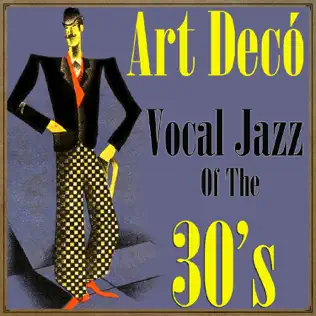 ladda ner album Various - Art Decó Vocal Jazz Of The 30s