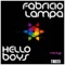 Hello Boy's - Fabricio Lampa lyrics