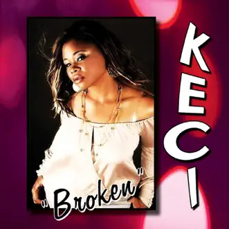 Broken by Keci song reviws