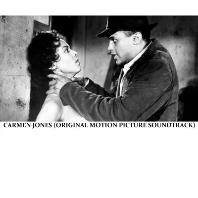Carmen Jones (Original Motion Picture Soundtrack) - Oscar Hammerstein Carmen Jones (Original Motion Picture Soundtrack) - Oscar Hammerstein