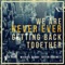 We Are Never Ever Getting Back Together - Michael Henry, Justin Robinett & Alex Goot lyrics