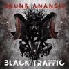 Black Traffic, 2012
