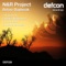 Before Daybreak (Damian Wasse Remix) - N&R Project lyrics