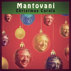 Christmas Carols - Mantovani Christmas Carols - Mantovani