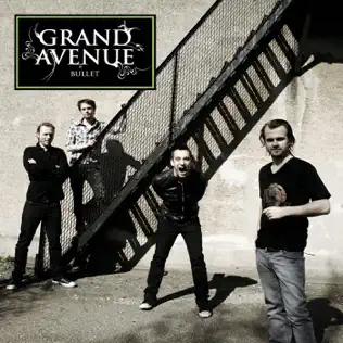 descargar álbum Grand Avenue - Bullet