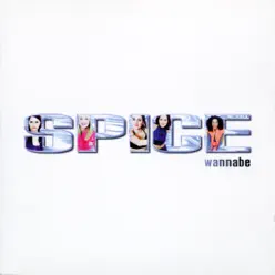 Wannabe - EP - Spice Girls
