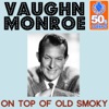 On Top of Old Smoky (Remastered) - Single