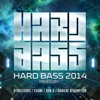 Hard Bass 2014, 2014
