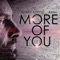 More of You (feat. Rasul) [Pray for More Remix] - Alfred Azzetto lyrics