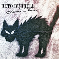 Reto Burrell - Lucky Charm