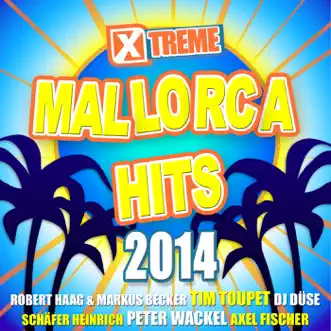 Xtreme Mallorca Hits 2014 by Various Artists album reviews, ratings, credits