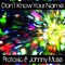 Don't Know Your Name (Indy Lopez Remix) - Protoxic & Johnny Muse lyrics