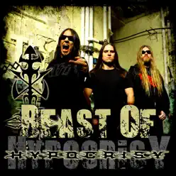 Beast of Hypocrisy (Bonus Track Version) - Hypocrisy