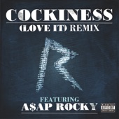 Rihanna - Cockiness (Love It) [Remix] (feat. A$AP Rocky)