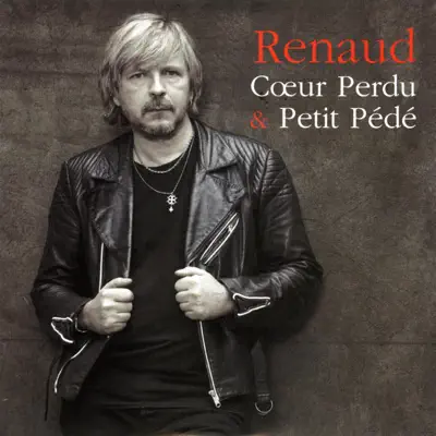Cœur perdu - Single - Renaud