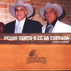 Pedro Bento & Zé da Estrada - Seresteiro da Lua