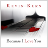 Because I Love You - Kevin Kern