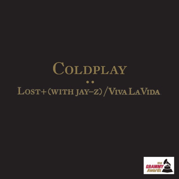 Lost? (with JAY-Z) / Viva la Vida (Live at the 51st Annual GRAMMY Awards) - Single - Coldplay