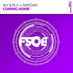 Coming Home - EP - Aly & Fila Coming Home - EP - Aly & Fila