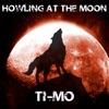 Howling At the Moon - Single