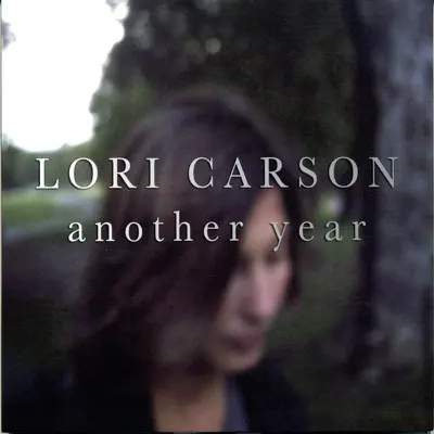 Another Year - Lori Carson