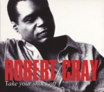 The Robert Cray Band - 24-7 Man