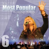 The Most Popular Worship Songs, Vol. 6 (Live) artwork