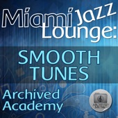 Miami Jazz Lounge: Smooth Tunes artwork
