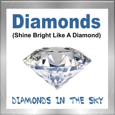 Diamonds (Shine Bright Like A Diamond) - Diamonds In The Sky | Shazam