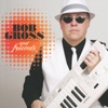 Bob Gross and Friends