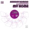 My Home (feat. Jaze Knight) [The Sax Mix] - Anthony Romeno lyrics