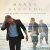 Todo el Mundo (Dancing In the Streets) - Danny Saucedo