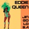 Jin Go Lo Ba (Radio Edit) - Eddie Queen lyrics