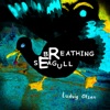 Ludvig Olsen - Breathing Seagull