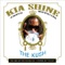 The Kush (feat. 8Ball and Young Buck) - Kia Shine lyrics