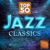Top 50 Jazz Classics - The World's 50 Best Ever Smooth Jazz Essentials, 2014