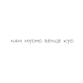 Nam myoho renge kyo - Vito Terribile