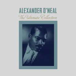 The Ultimate Collection - Alexander O'neal