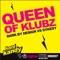 Queen Of Klubz (Dark by Design Mix) - Dark By Design & Sykesy lyrics