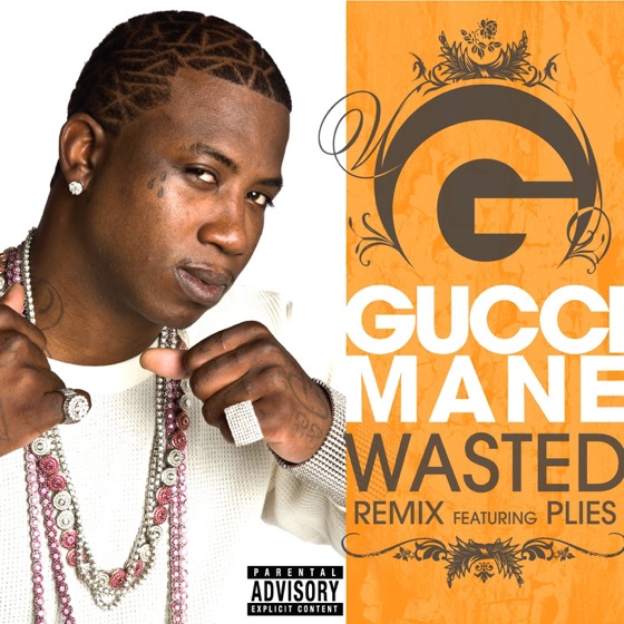 Cover artwork for Wasted (Remix) [feat. Plies]