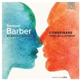 Barber: An American Romantic by Conspirare & Craig Hella Johnson album reviews, ratings, credits