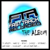 FastTrack Reloaded the Album