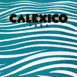 Para - Single - Calexico