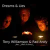 Dreams & Lies (feat. ¡rad & Jamez!) album lyrics, reviews, download