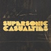 Supersonic Casualties - Single