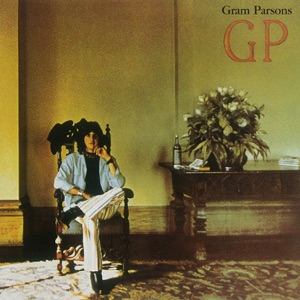 Gram Parsons - That's All It Took - 排舞 音樂