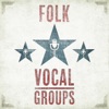 Folk Vocal Groups