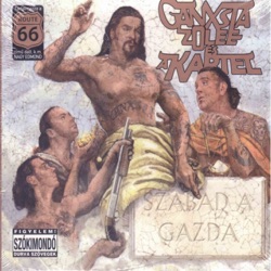 Ganxsta Zolee És A Kartel - Route 66