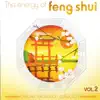 The Energy of Feng Shui Vol. 2 album lyrics, reviews, download