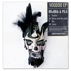 VooDoo - EP by Rrubbik & Pila album reviews, ratings, credits